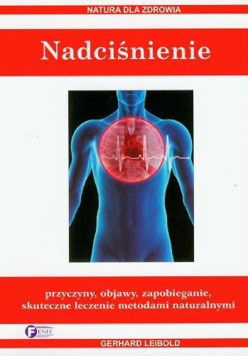 Nadciśnienie (NATURA DLA ZDROWIA)