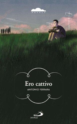 Ero cattivo