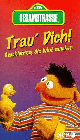 Sesamstraße - Trau Dich! Geschichten, die Mut machen [VHS]