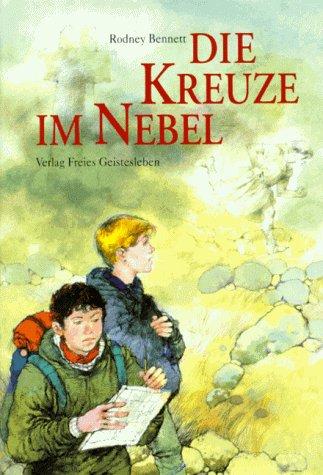 Die Kreuze im Nebel. ( Ab 12 J.)