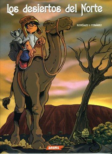 Los desiertos del Norte (El Chullo, Band 2)