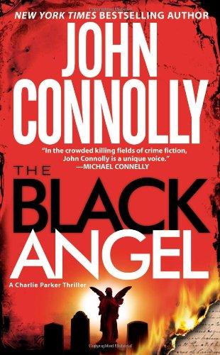 The Black Angel: A Charlie Parker Thriller