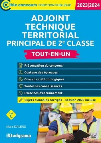 Adjoint technique territorial principal de 2e classe : cat. C : tout-en-un, 2023-2024