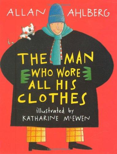 Man Who Wore All His Clothes