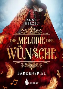 Die Melodie der Wünsche: Bardenspiel