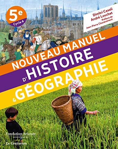 NOUVEAU MANUEL D´HISTOIRE-GEOGRAPHIE 5e