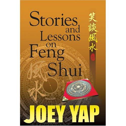 Stories and Lessons on Feng Shui