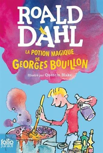 La potion magique de Georges Bouillon