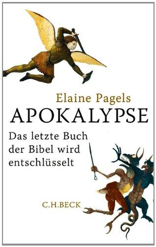 Apokalypse: Das letzte Buch der Bibel wird entschlüsselt