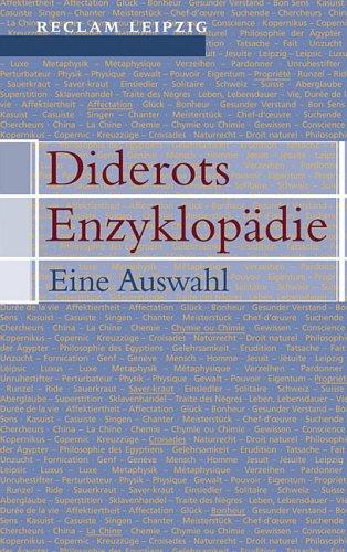 Diderots Enzyklopädie. Eine Auswahl.