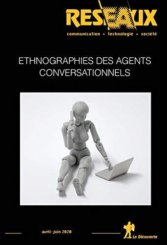 Réseaux, n° 220-221. Ethnographies des agents conversationnels