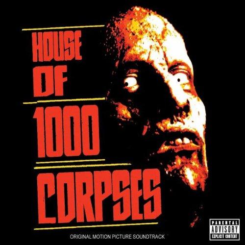 Ost/House of 1000 Corpses