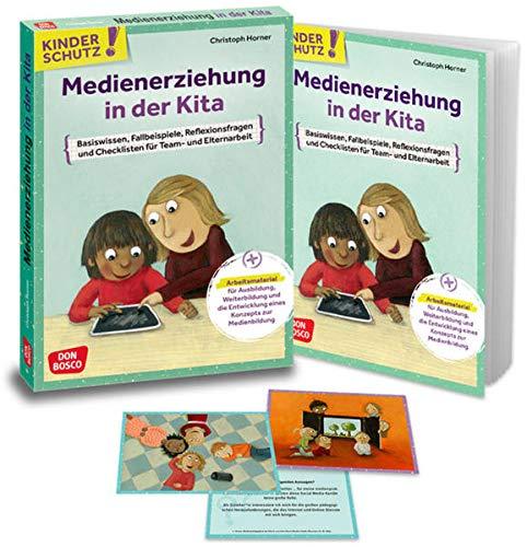 Kinderschutz: Medienerziehung in der Kita: Basiswissen, Fallbeispiele, Reflexionsfragen und Checklisten für Team- und Elternarbeit. Arbeitsmaterial ... (Don Bosco Medienpakete für das Kindeswohl)