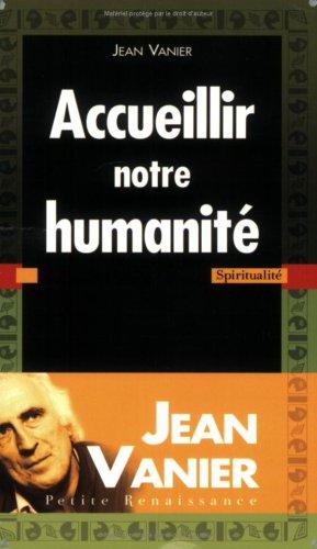 Accueillir notre humanité