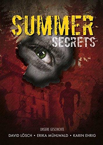 Summer secrets: Sommergeheimnissen auf der Spur