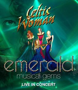 Emerald: Musical Gems - Live in Concert