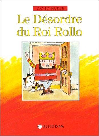 Le désordre du roi Rollo