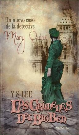 Serie La Agencia: Los crímenes del Big Ben : un nuevo caso e la detective Mary Quinn