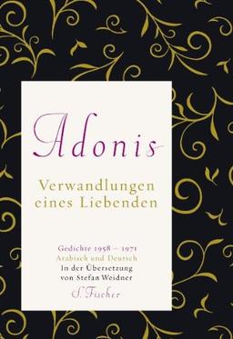 Verwandlungen eines Liebenden: Gedichte 1958 - 1971