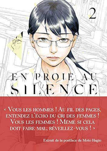 En proie au silence. Vol. 2