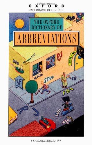 The Oxford Dictionary of Abbreviations (Oxford Paperback Reference)