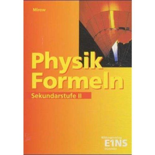 Physik-Formeln: Sekundarstufe II