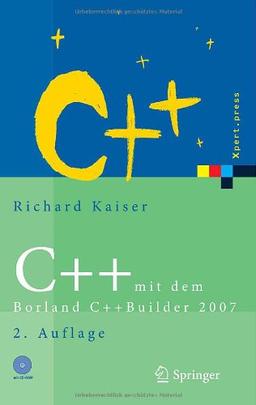 C++ mit dem Borland C++Builder 2007 (Xpert.press)