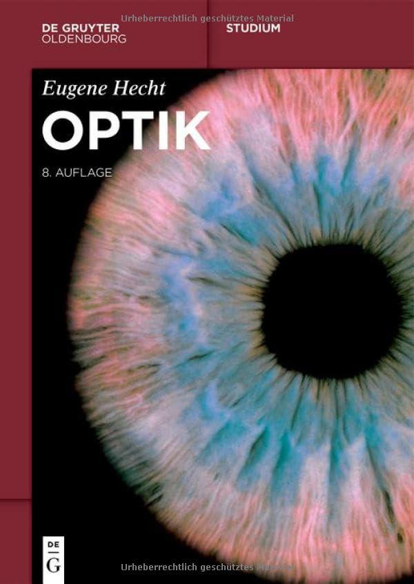 Optik (De Gruyter Studium)