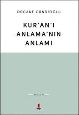 Kurani Anlamanin Anlami