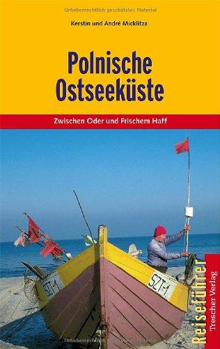 Polnische Ostseeküste - Zwischen Oder und Frischem Haff