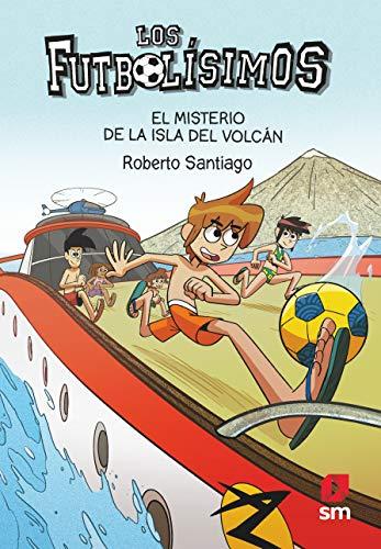 Los Futbolísimos 18: El misterio de la isla del volcán: El misterio de la isla del volcan