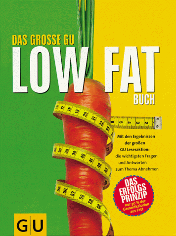 Das große GU Low Fat Buch