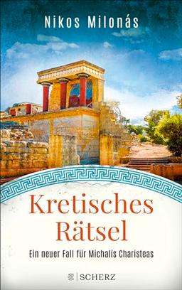 Kretisches Rätsel: Ein neuer Fall für Michalis Charisteas | Der perfekte Urlaubskrimi für alle Griechenland-Fans