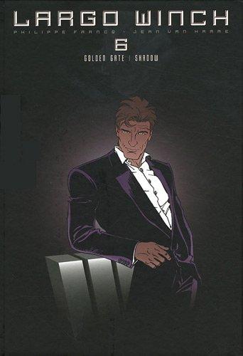 Largo Winch : diptyque. Vol. 6