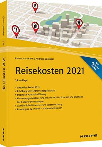 Reisekosten 2021 (Haufe Fachbuch)