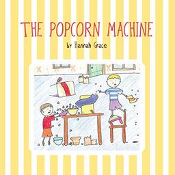 The Popcorn Machine