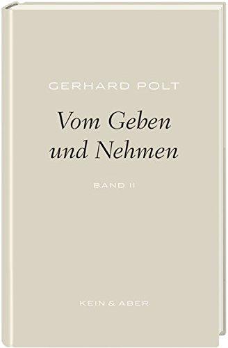 Vom Geben und Nehmen: Gerhard Polt Bibliothek: Band 2