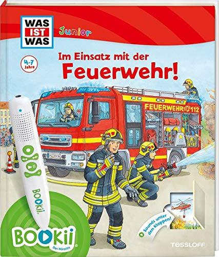 BOOKii® WAS IST WAS Junior Im Einsatz mit der Feuerwehr! (BOOKii / Antippen, Spielen, Lernen)