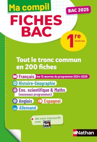 Ma compil fiches bac 1re générale : tout le tronc commun en 200 fiches : bac 2025