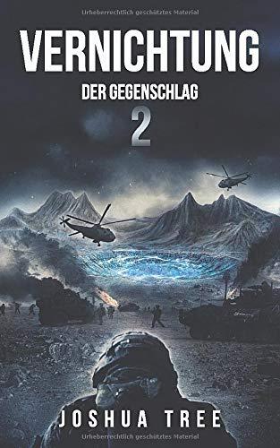 Vernichtung 2: Der Gegenschlag: Science Fiction Thriller