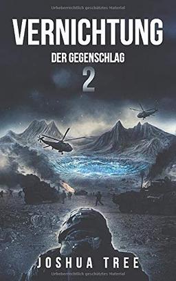 Vernichtung 2: Der Gegenschlag: Science Fiction Thriller