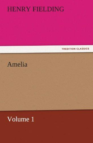 Amelia — Volume 1 (TREDITION CLASSICS)