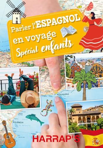 Parler l'espagnol en voyage : spécial enfants