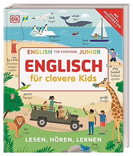 Englisch für clevere Kids: Lesen, Hören, Lernen. Mit kostenlosen Audio-Daten (App und Online)