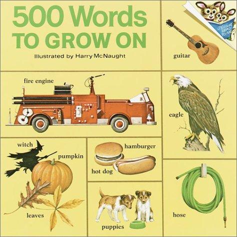 500 Words to Grow on (Pictureback(R))