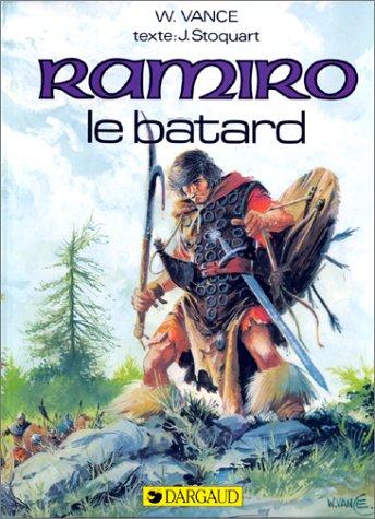 Ramiro. Vol. 1. Le bâtard