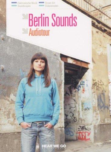 Audiotour Berlin -  Sounds. CD . HEAR WE GO - Soundtracks für Stadtabenteuer