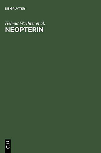 Neopterin: Biochemistry - Methods - Clinical Application