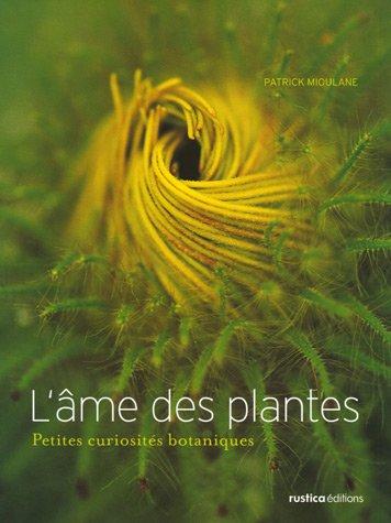 L'âme des plantes : petites curiosités botaniques