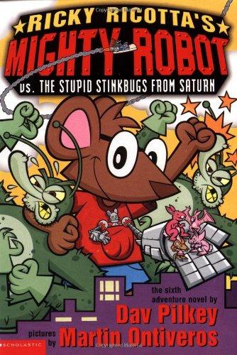 Ricky Ricotta's Mighty Robot vs. the Stupid Stinkbug from Saturn